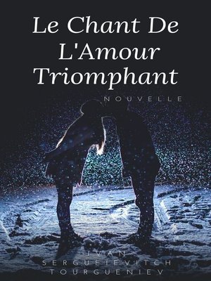 cover image of Le Chant de L'Amour triomphant